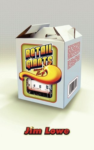 Cover for Jim Lowe · Retail Giants - Friend or Foe? (Paperback Bog) (2009)