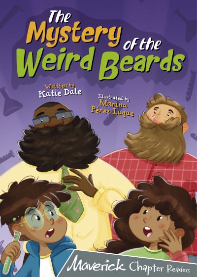 Cover for Katie Dale · The Mystery of the Weird Beards: (Grey Chapter Readers) (Pocketbok) (2021)