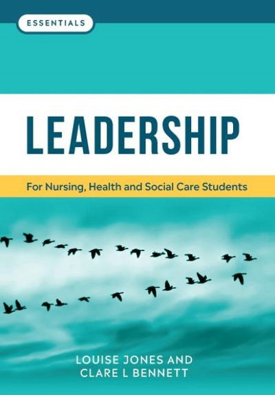 Cover for Louise Jones · Leadership: For nursing, health and social care students - Essentials (Paperback Book) (2018)