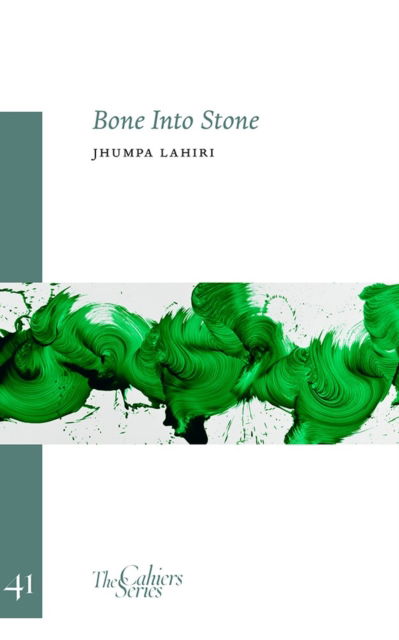 Cover for Jhumpa Lahiri · Bone Into Stone (Paperback Book) (2024)