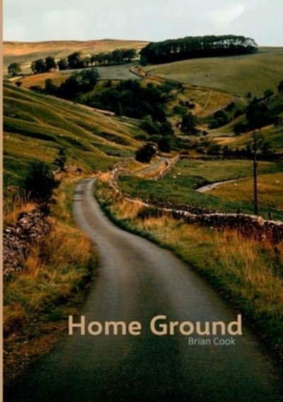 Cover for Brian Cook · Home Ground (Paperback Bog) (2020)