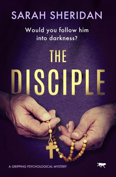 Cover for Sarah Sheridan · The Disciple (Paperback Book) (2021)