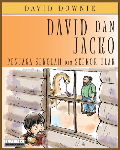 Cover for David Downie · David Dan Jacko: Penjaga Sekolah Dan Seekor Ular (Paperback Bog) [Indonesian edition] (2012)