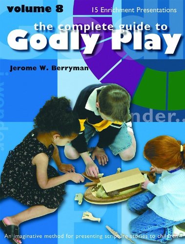 Cover for Jerome W. Berryman · Godly Play Volume 8: Enrichment Presentations - Godly Play (Paperback Book) [New edition] (2012)