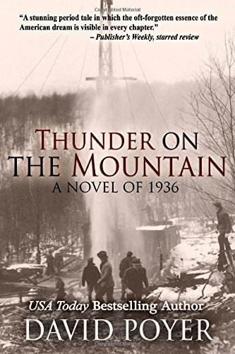 Cover for David Poyer · Thunder on the Mountain: a Novel of 1936 (The Hemlock County Novels) (Volume 4) (Pocketbok) (2014)