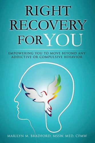 Cover for Marilyn M Bradford · Right Recovery for You (Paperback Book) (2014)