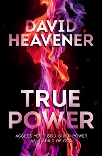 Cover for David Heavener · True Power (Paperback Book) (2021)