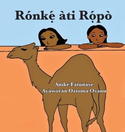 Cover for Anike Fatunase · Ronk?? ati R??po (Hardcover Book) (2019)