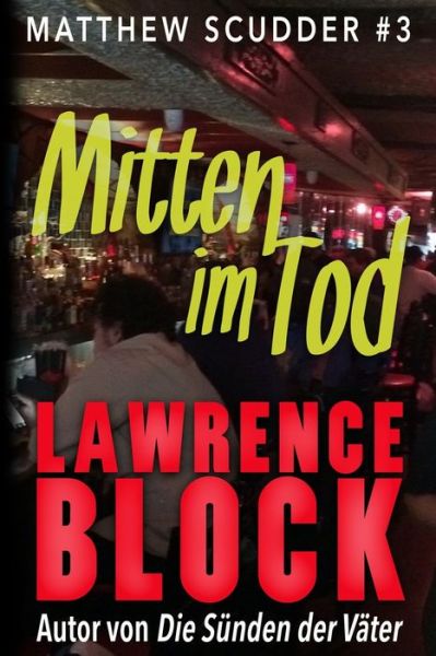 Cover for Lawrence Block · Mitten im Tod (Paperback Book) (2020)