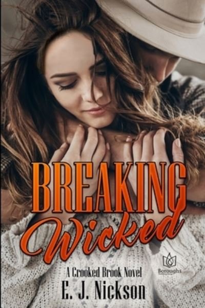Cover for E J Nickson · Breaking Wicked (Paperback Book) (2021)