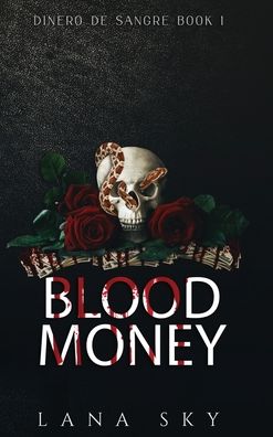 Cover for Lana Sky · Blood Money (Hardcover Book) (2021)