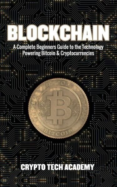 Cover for Crypto Tech Academy · Blockchain (Paperback Book) (2018)
