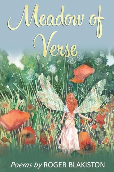 Roger Blakiston · Meadow of Verse (Paperback Book) (2018)