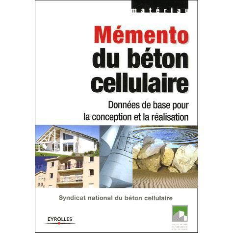 Cover for Syndicat National Du Beton Cellulaire · Memento du beton cellulaire (Paperback Book) (2005)