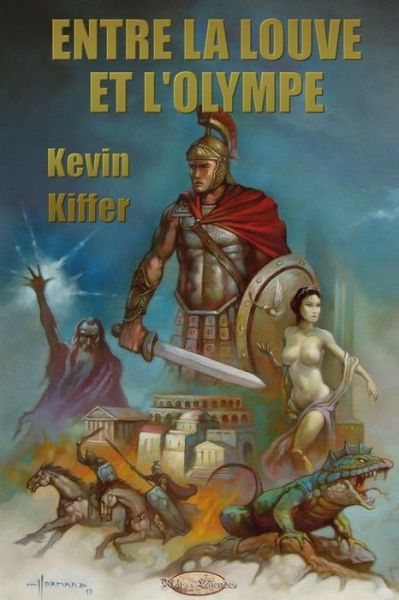 Cover for Kevin Kiffer · Entre La Louve Et l'Olympe (Paperback Book) (2018)