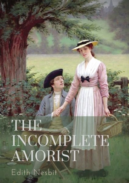 Cover for Edith Nesbit · The Incomplete Amorist (Paperback Book) (2020)
