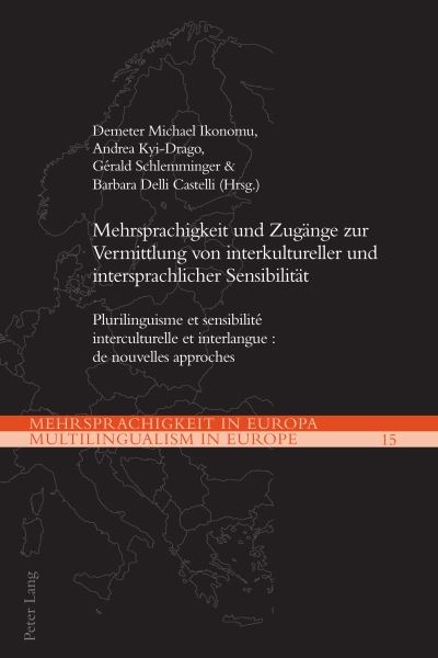 Cover for Ernst Kretschmer · Mehrsprachigkeit und Zugange zur Vermittlung von interkultureller und intersprachlicher Sensibilitat; Plurilinguisme et sensibilite interculturelle et interlangue: de nouvelles approches - Mehrsprachigkeit in Europa / Multilingualism in Europe (Paperback Book) (2021)