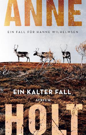 Cover for Anne Holt · Ein kalter Fall (Book) (2024)