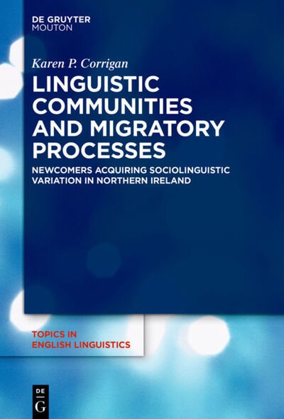 Cover for Corrigan · Linguistic Communities and Mig (Bok) (2020)