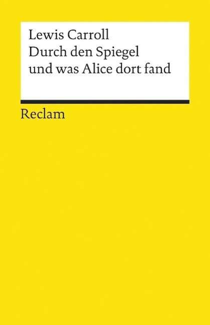 Cover for Lewis Carroll · Reclam UB 09747 Carroll.Durch d.Spiegel (Buch)
