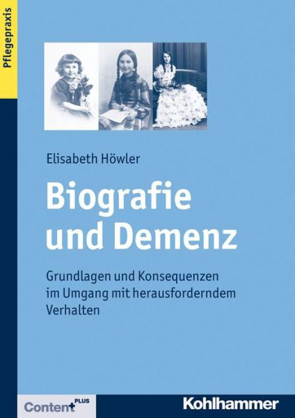 Cover for Höwler · Biografie und Demenz (Book) [German edition] (2011)