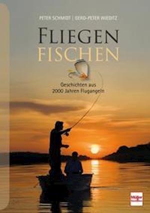 Fliegenfischen - Peter Schmidt - Books - Müller Rüschlikon - 9783275022472 - April 1, 2022
