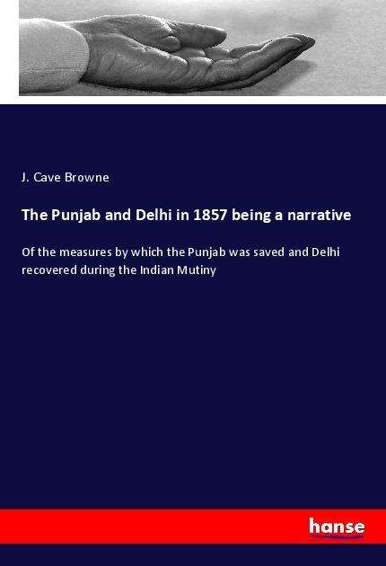 Cover for Browne · The Punjab and Delhi in 1857 bei (Bok)