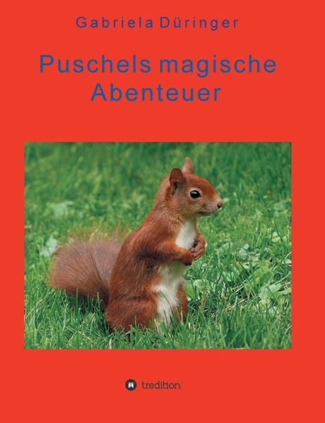 Cover for Düringer · Puschels magische Abenteuer (Book) (2020)