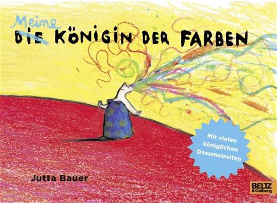 Cover for Bauer · Meine Königin der Farben (Book)