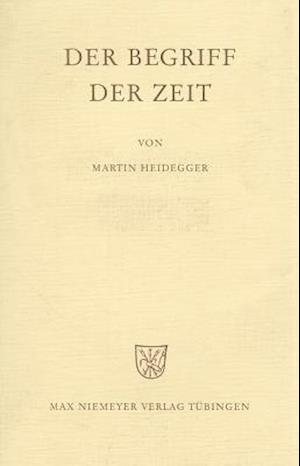 Cover for Martin Heidegger · Der Begriff Der Zeit (Paperback Book) [German, 2nd edition] (1995)