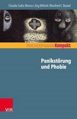 Cover for Subic-Wrana · Panikstörung und Phobie (Book)