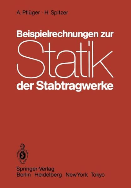 Cover for A Pfluger · Beispielrechnungen Zur Statik Der Stabtragwerke (Paperback Book) [German edition] (1983)