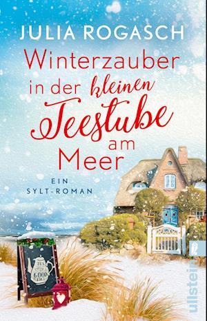 Cover for Julia Rogasch · Winterzauber in der kleinen Teestube am Meer (Paperback Book) (2021)