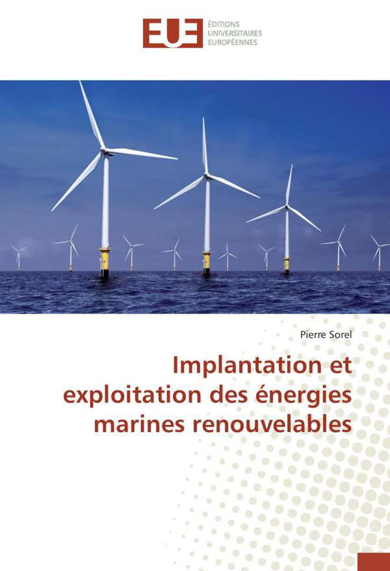 Cover for Sorel · Implantation et exploitation des (Book)