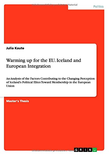Cover for Kaute · Warming up for the EU: Iceland an (Book) (2010)