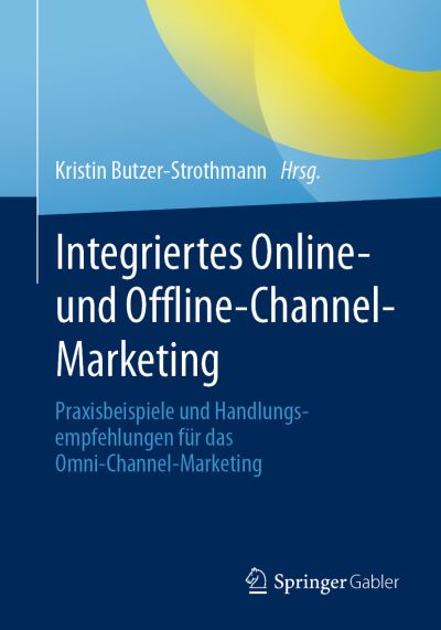 Cover for Kristin Butzer-Strothmann · Integriertes Online- und Offline-Channel-Marketing (Book) (2022)
