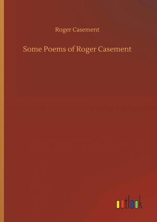 Cover for Casement · Some Poems of Roger Casement (Book) (2018)