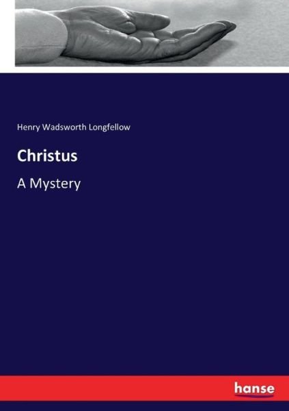 Cover for Longfellow · Christus (Book) (2016)