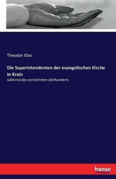 Cover for Elze · Die Superintendenten der evangelis (Bok) (2017)