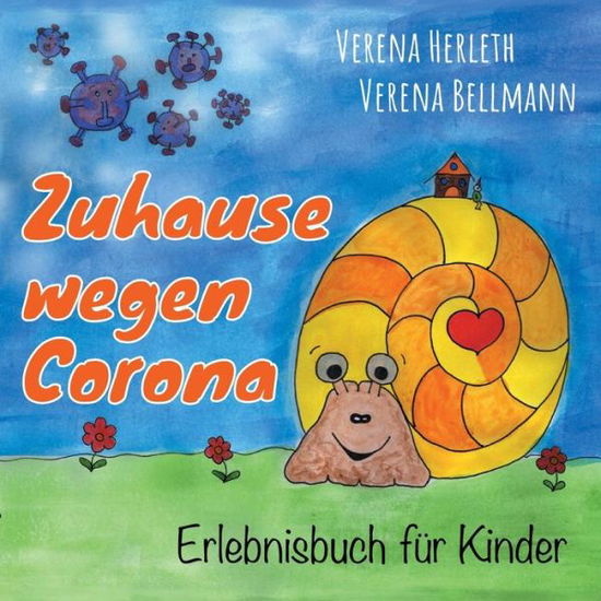 Cover for Verena Herleth · Zuhause wegen Corona: Erlebnisbuch fur Kinder (Paperback Book) (2020)