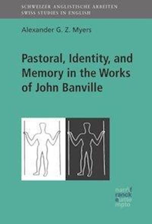 Cover for Myers · Pastoral, Identity and Memory in (Book)