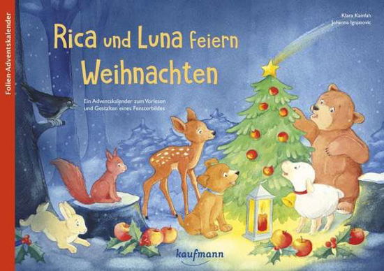 Cover for Klara Kamlah · Adventskal. Kamlah:Rica und Luna feiern (Buch)