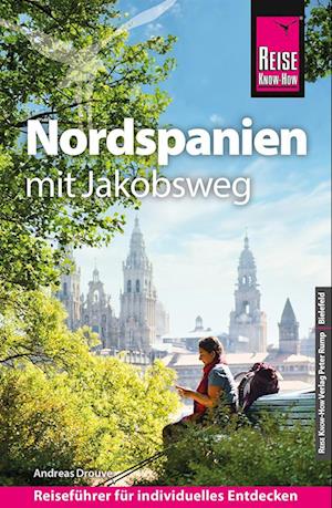Cover for Andreas Drouve · Reise Know-How Reiseführer Nordspanien mit Jakobsweg (Bok) (2025)