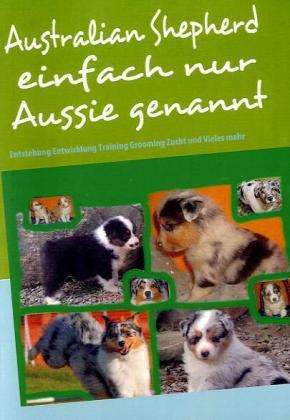 Cover for Birkner · Australian Shepherd einfach nur (Book)