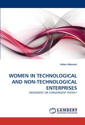 Cover for Helen Aderemi · Women in Technological and Non-technological Enterprises: Divergent or Convergent Paths? (Paperback Bog) (2010)
