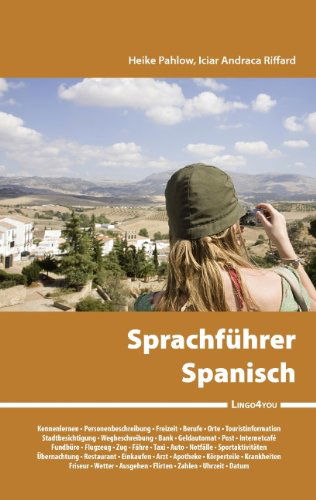 Cover for Heike Pahlow · Lingo4you Sprachfuhrer Spanisch: Nutzliche spanische Vokabeln und Redewendungen (Paperback Book) [German edition] (2010)