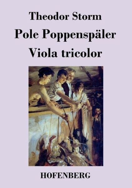 Cover for Theodor Storm · Pole Poppenspaler / Viola Tricolor (Paperback Bog) (2016)