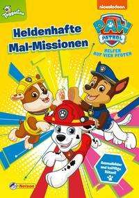 Cover for Nelson Verlag · PAW Patrol: Heldenhafte Mal-Missionen (Paperback Book) (2021)