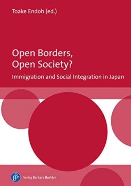 Cover for Open Borders, Open Society? Immigration and Social Integration in Japan (Hardcover Book) (2022)