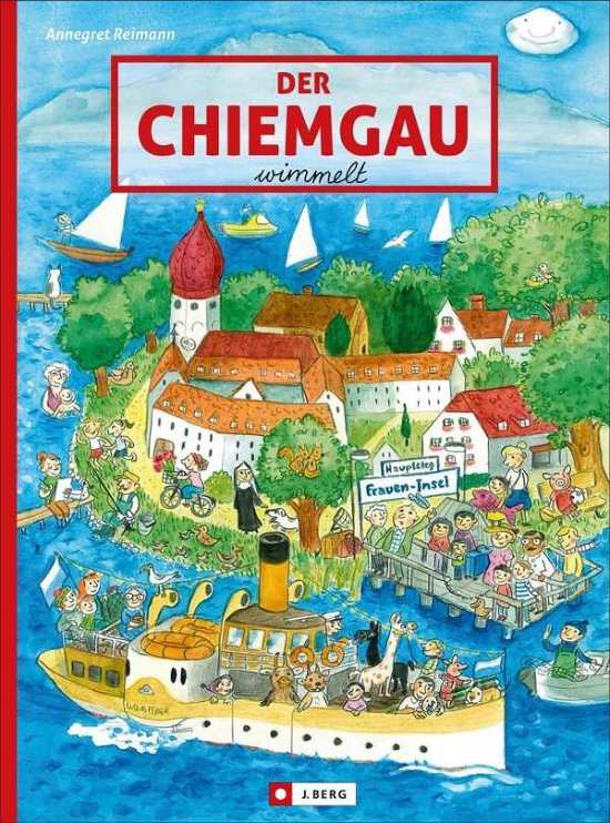 Cover for Reimann · Der Chiemgau wimmelt (Book)